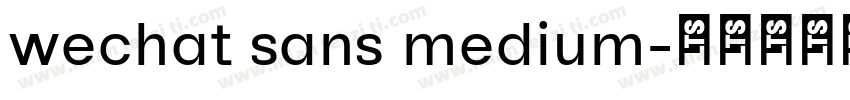 wechat sans medium字体转换